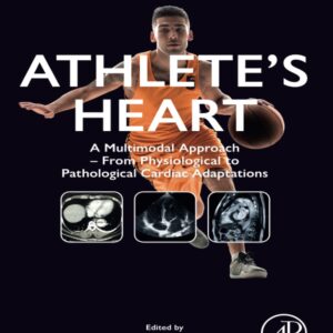 Athlete’s Heart: A Multimodal Approach – From Physiological to Pathological Cardiac Adaptations