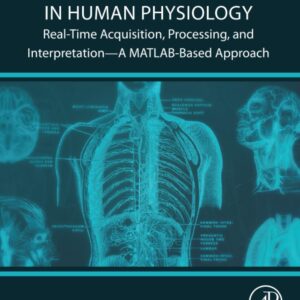 Real-Time Data Acquisition in Human Physiology: Real-Time Acquisition