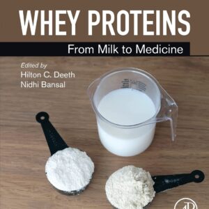 Whey Proteins: From Milk to Medicine