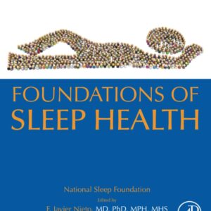 Foundations of Sleep Health