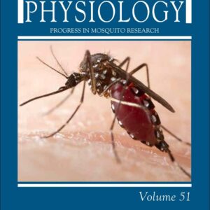Progress in Mosquito Research (Volume 51) (Advances in Insect Physiology
