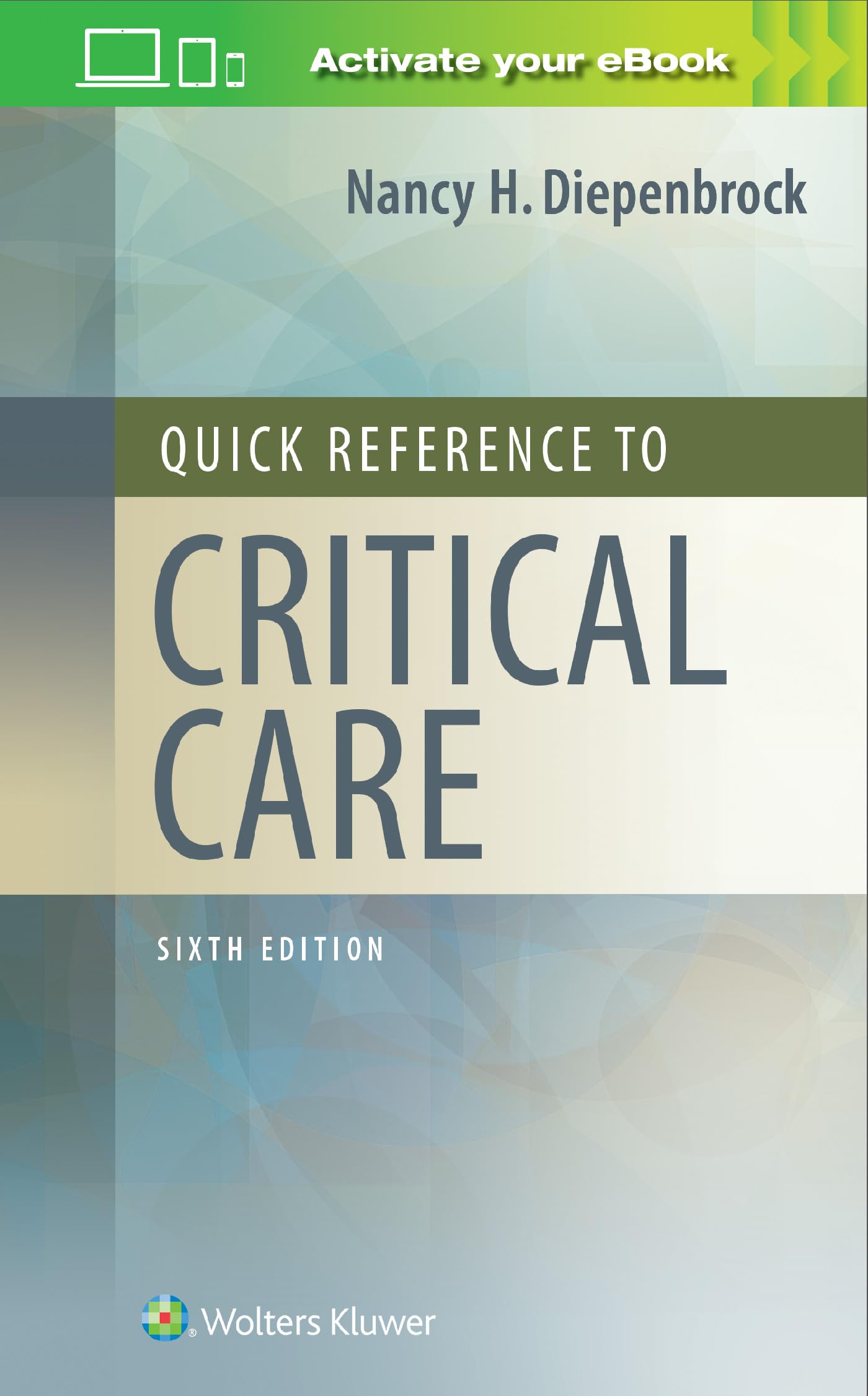 Quick Reference to Critical Care-ISBN: 9781975136833