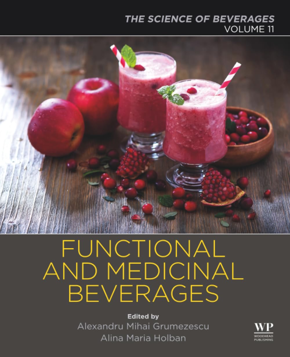 Functional and Medicinal Beverages: Volume 11: The Science of Beverages