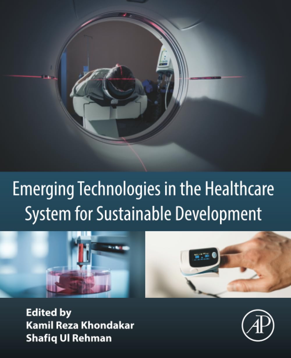 Emerging Technologies in the Healthcare System for Sustainable Development