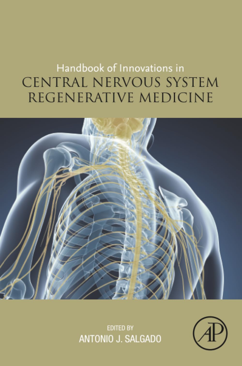 Handbook of Innovations in Central Nervous System Regenerative Medicine