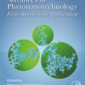 Advances in Phytonanotechnology: From Synthesis to Application