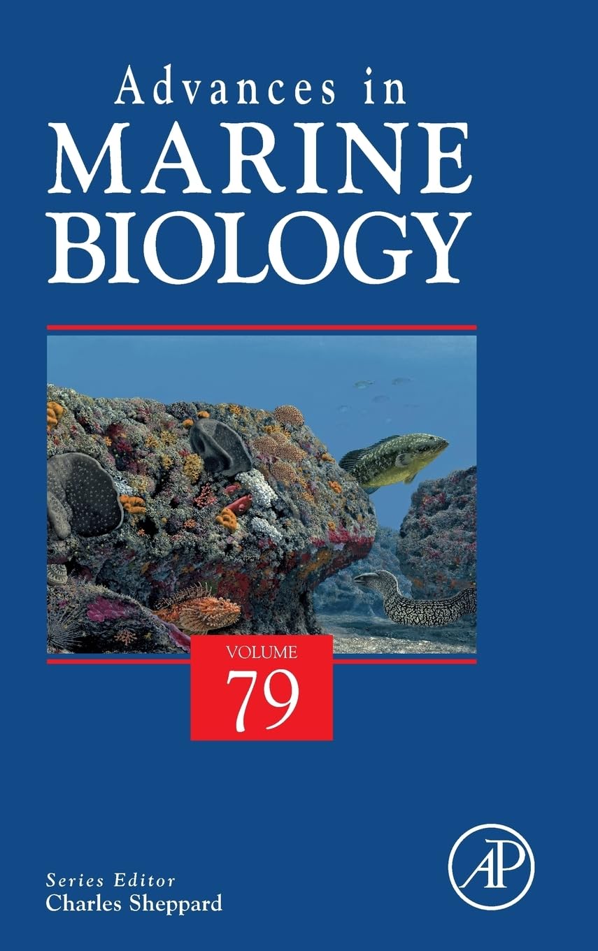 Advances in Marine Biology (Volume 79)