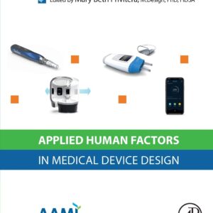 Applied Human Factors in Medical Device Design