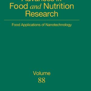 Food Applications of Nanotechnology (Volume 88) (Advances in Food and Nutrition Research