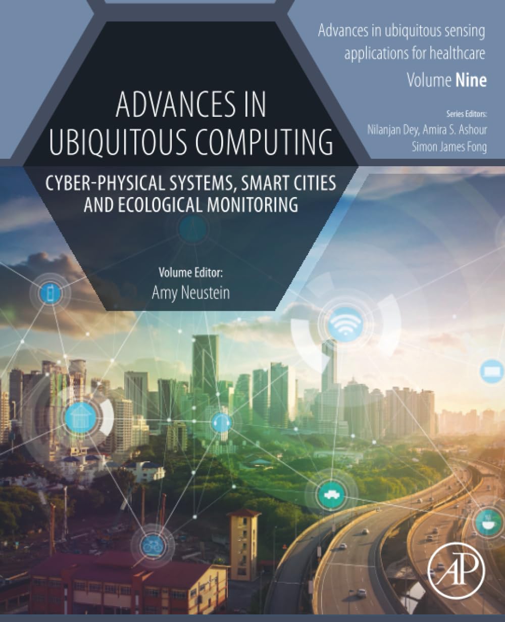 Advances in Ubiquitous Computing: Cyber-Physical Systems