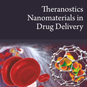 Theranostics Nanomaterials in Drug Delivery