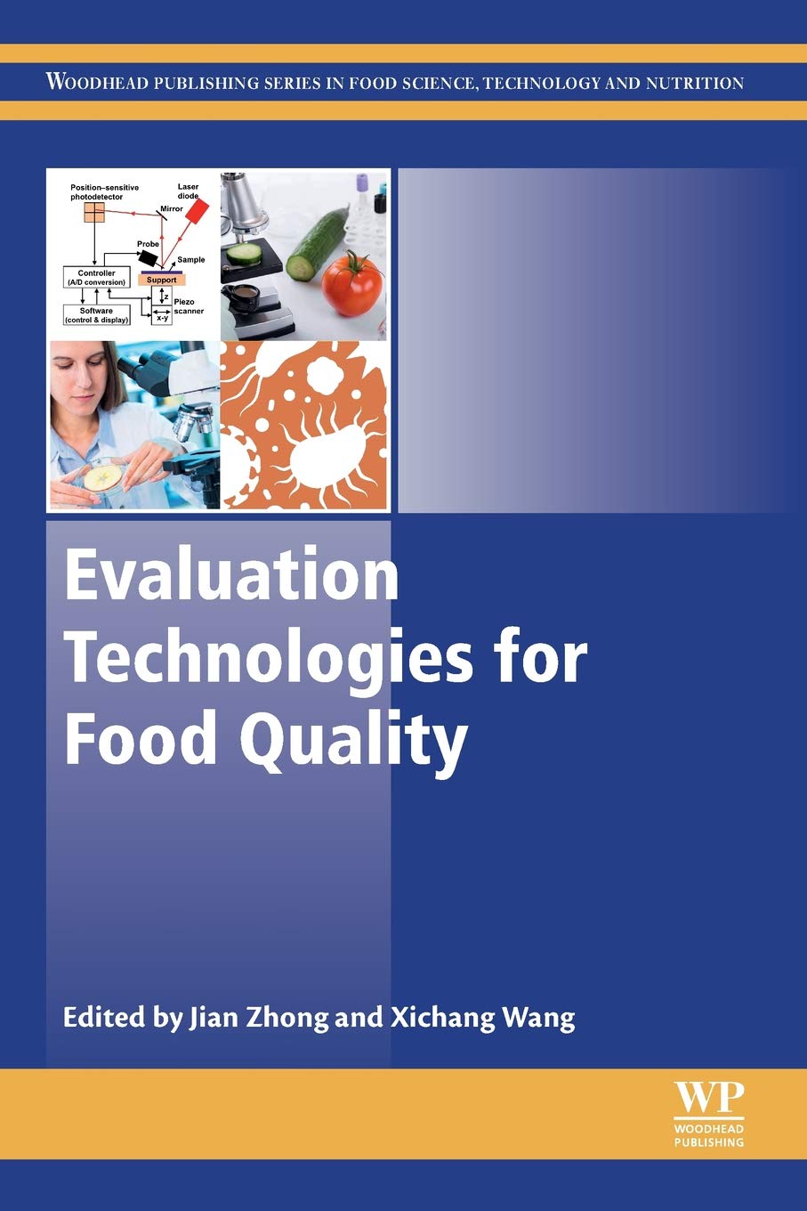 Evaluation Technologies for Food Quality (Woodhead Publishing Series in Food Science