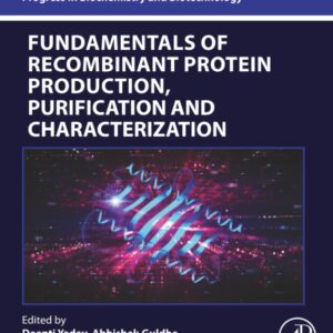Fundamentals of Recombinant Protein Production