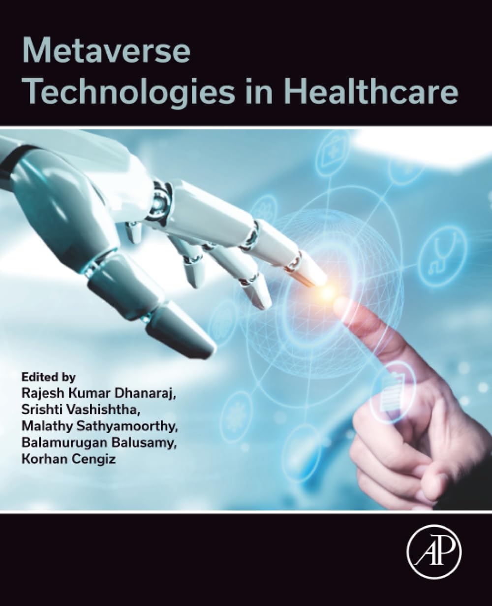 Metaverse Technologies in Healthcare