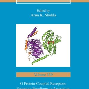 G Protein-Coupled Receptors: Emerging Paradigms in Activation
