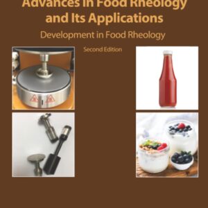 Advances in Food Rheology and Its Applications: Development in Food Rheology