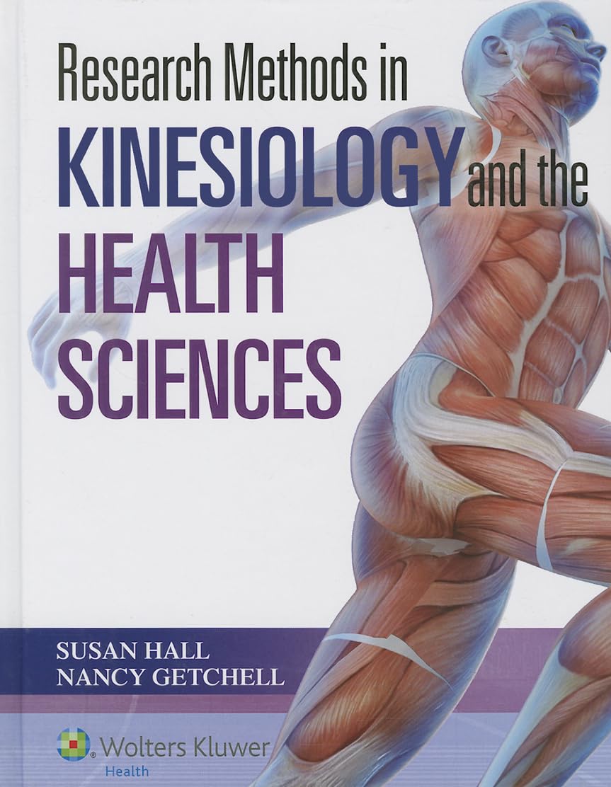 Research Methods in Kinesiology and the Health Sciences-ISBN: 781797748