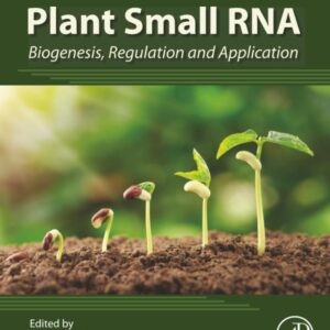 Plant Small RNA: Biogenesis
