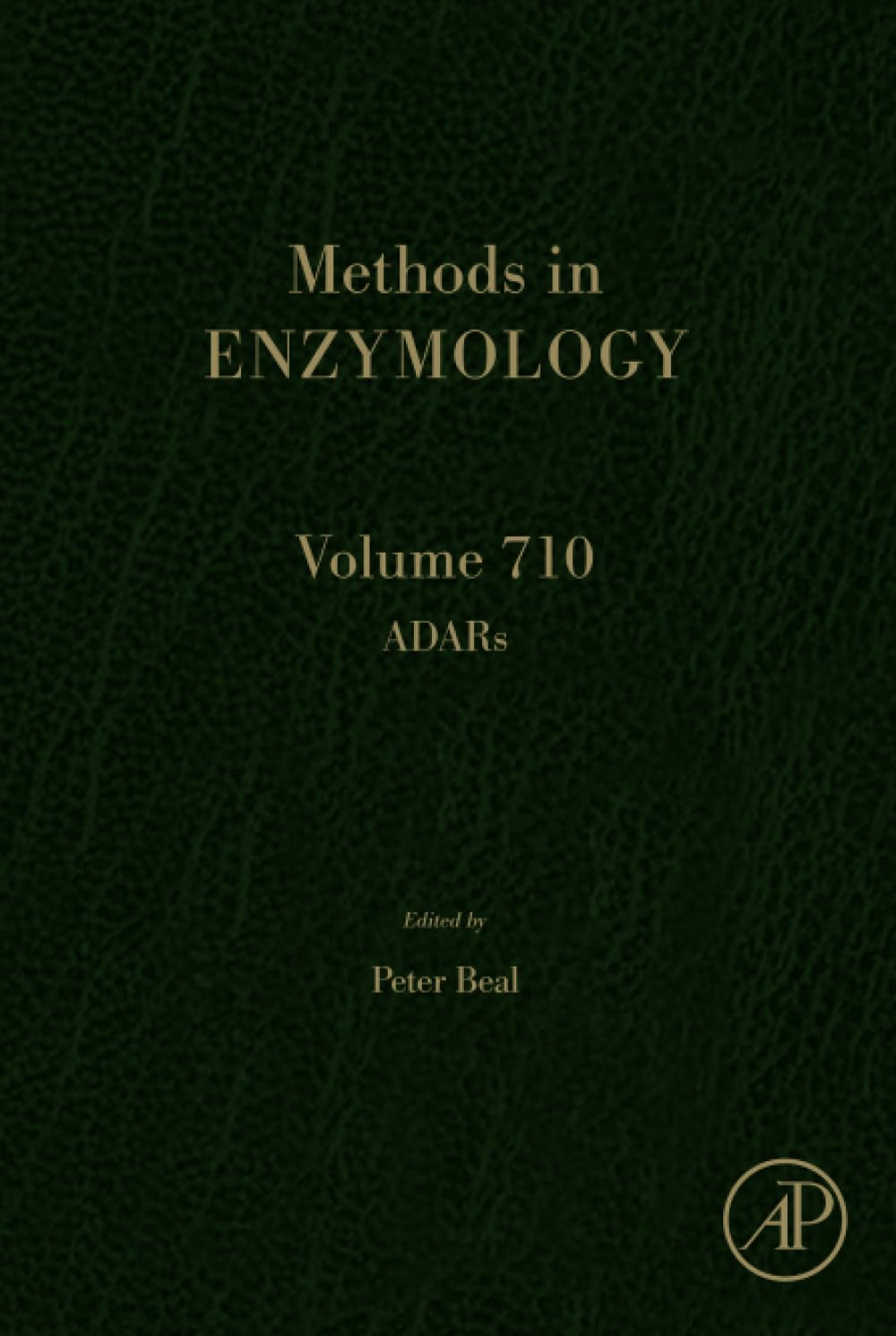 ADARs (Volume 710) (Methods in Enzymology