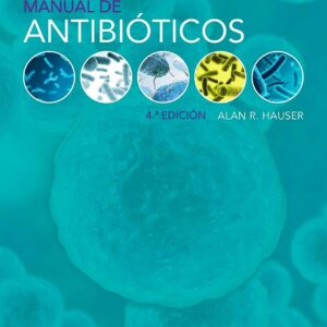 Manual de antibiÃ³ticos (Spanish Edition)-ISBN: 9788410870512