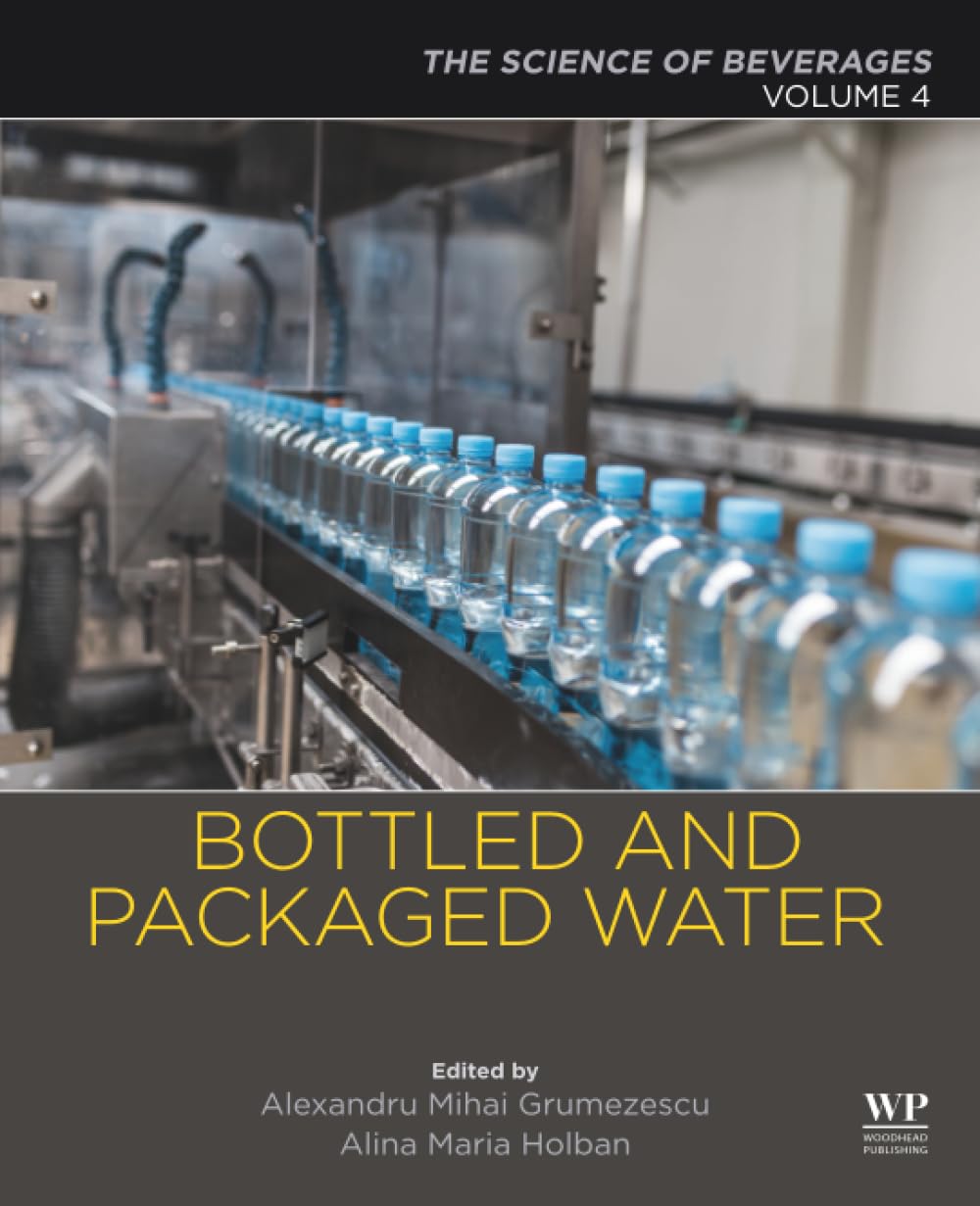 Bottled and Packaged Water: Volume 4: The Science of Beverages