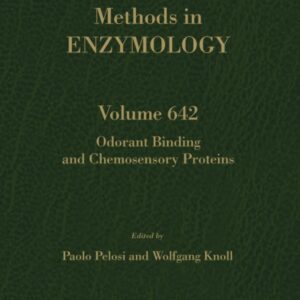 Odorant Binding and Chemosensory Proteins (Volume 642) (Methods in Enzymology