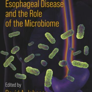 Esophageal Disease and the Role of the Microbiome
