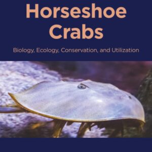 Asian Horseshoe Crabs: Biology