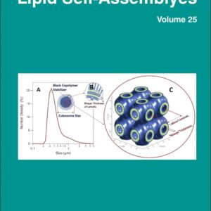 Advances in Biomembranes and Lipid Self-Assembly (Volume 25)