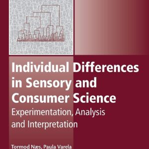 Individual Differences in Sensory and Consumer Science: Experimentation