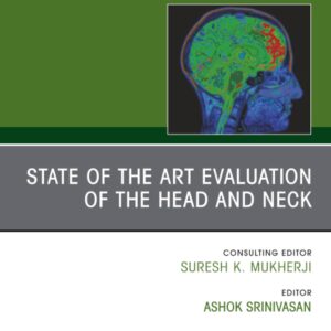State of the Art Evaluation of the Head and Neck