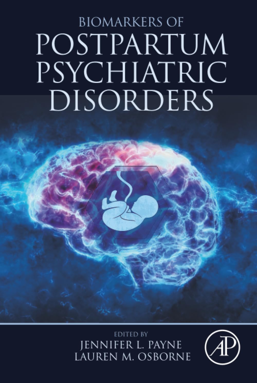 Biomarkers of Postpartum Psychiatric Disorders