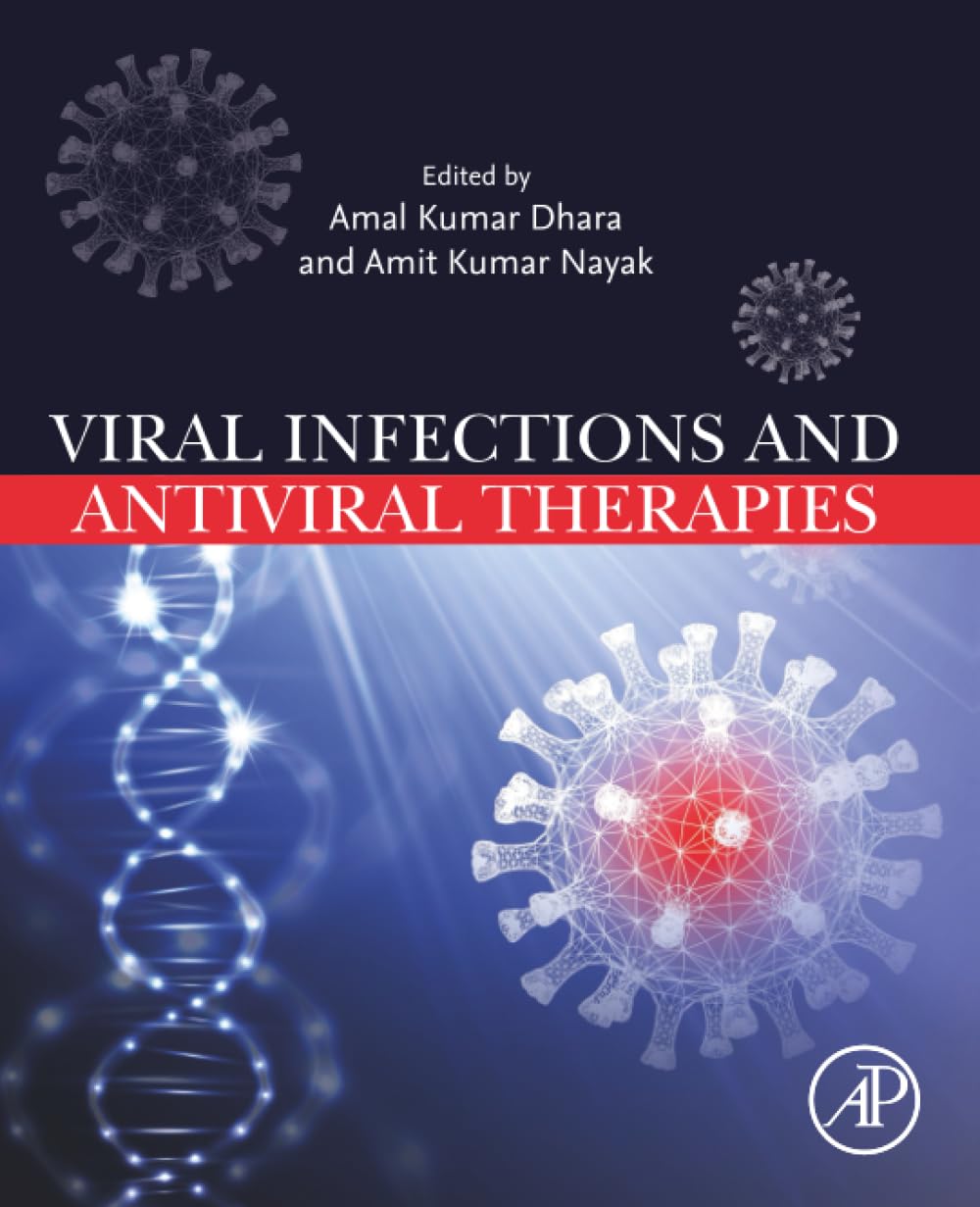 Viral Infections and Antiviral Therapies