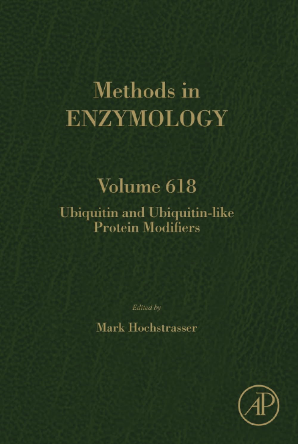 Ubiquitin and Ubiquitin-like Protein Modifiers (Volume 618) (Methods in Enzymology