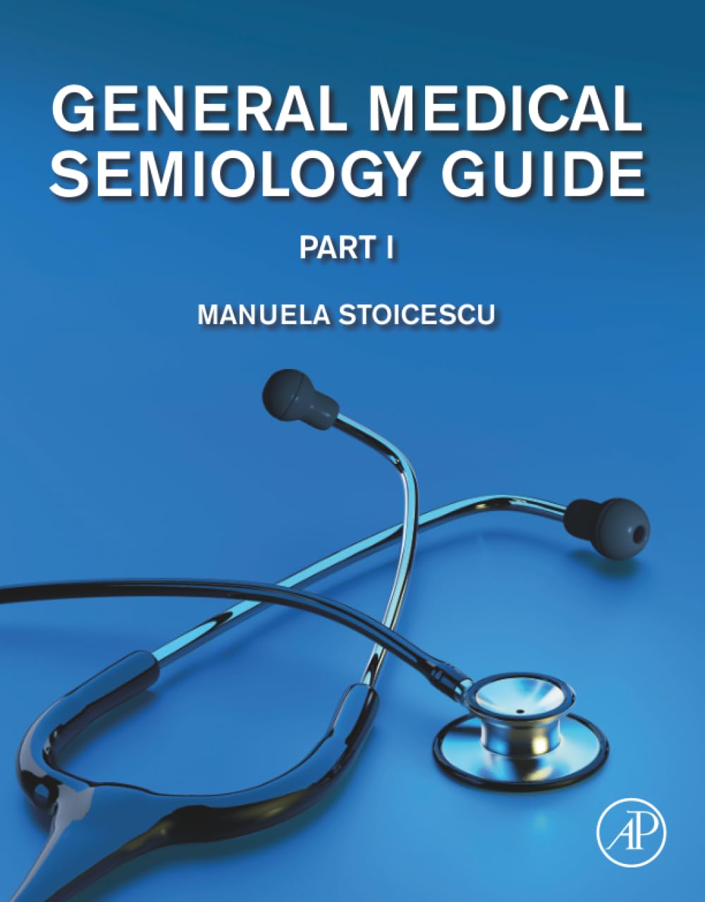 General Medical Semiology Guide Part I