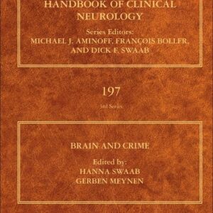 Brain and Crime (Volume 197) (Handbook of Clinical Neurology