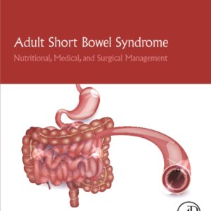 Adult Short Bowel Syndrome: Nutritional