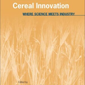 Consumer Driven Cereal Innovation: Where Science Meets Industry