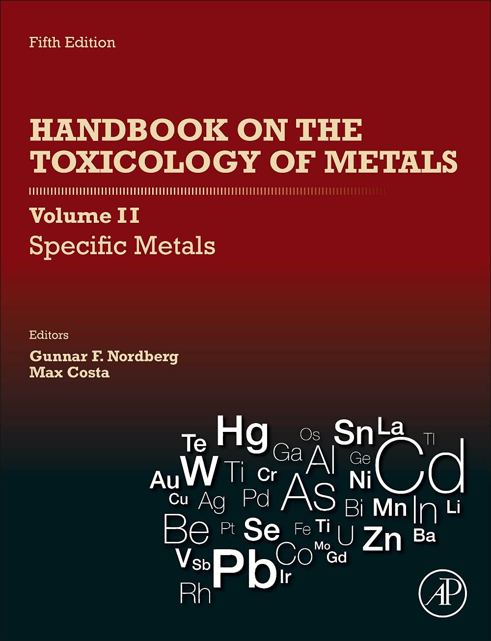 Handbook on the Toxicology of Metals: Volume II: Specific Metals: Volume II: Specific Metals