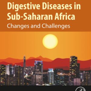 Digestive Diseases in Sub-Saharan Africa: Changes and Challenges