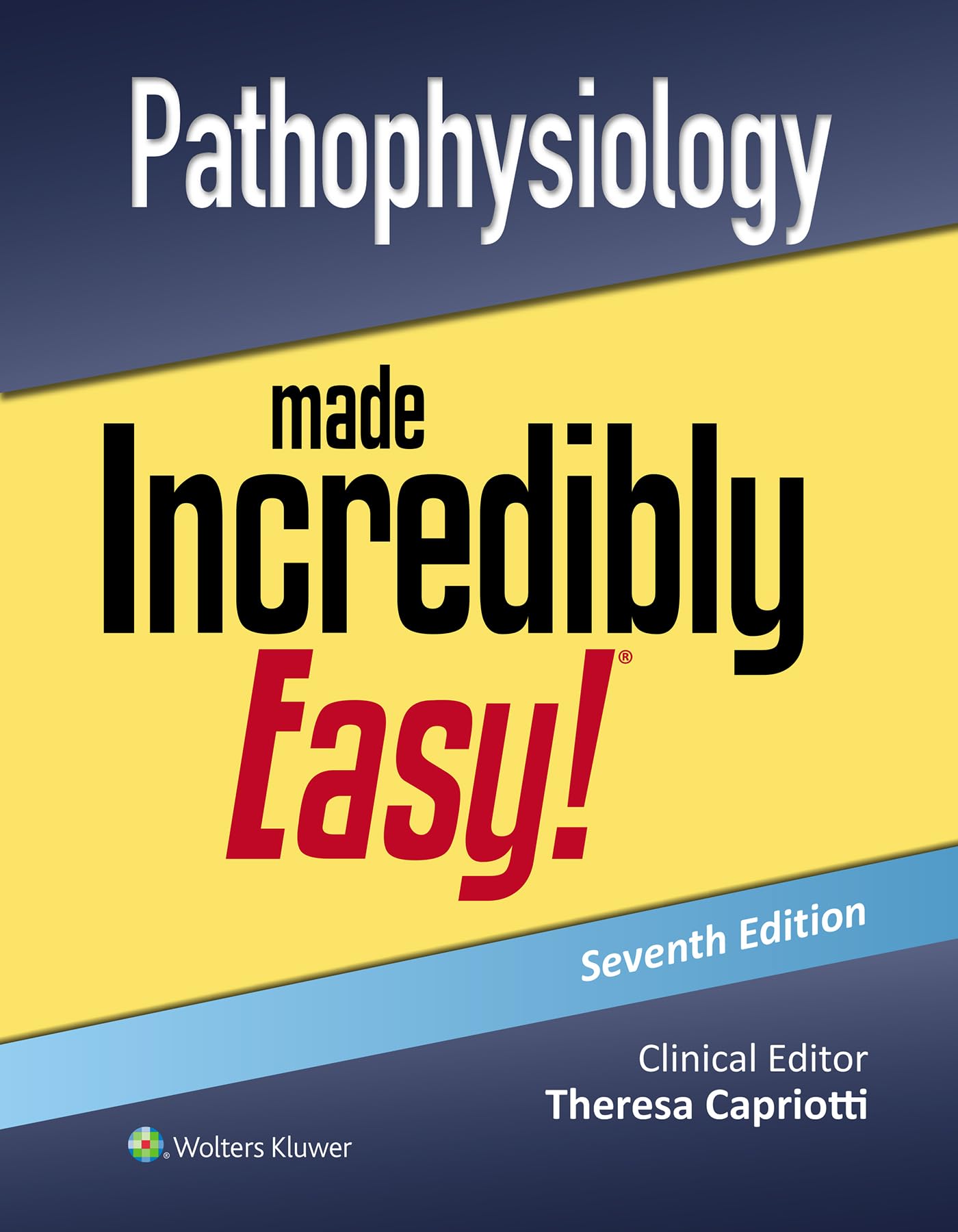 Pathophysiology Made Incredibly Easy! (Incredibly Easy! Series®)-ISBN: 9781975236052