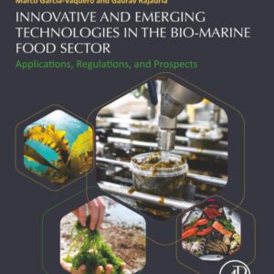 Innovative and Emerging Technologies in the Bio-marine Food Sector: Applications