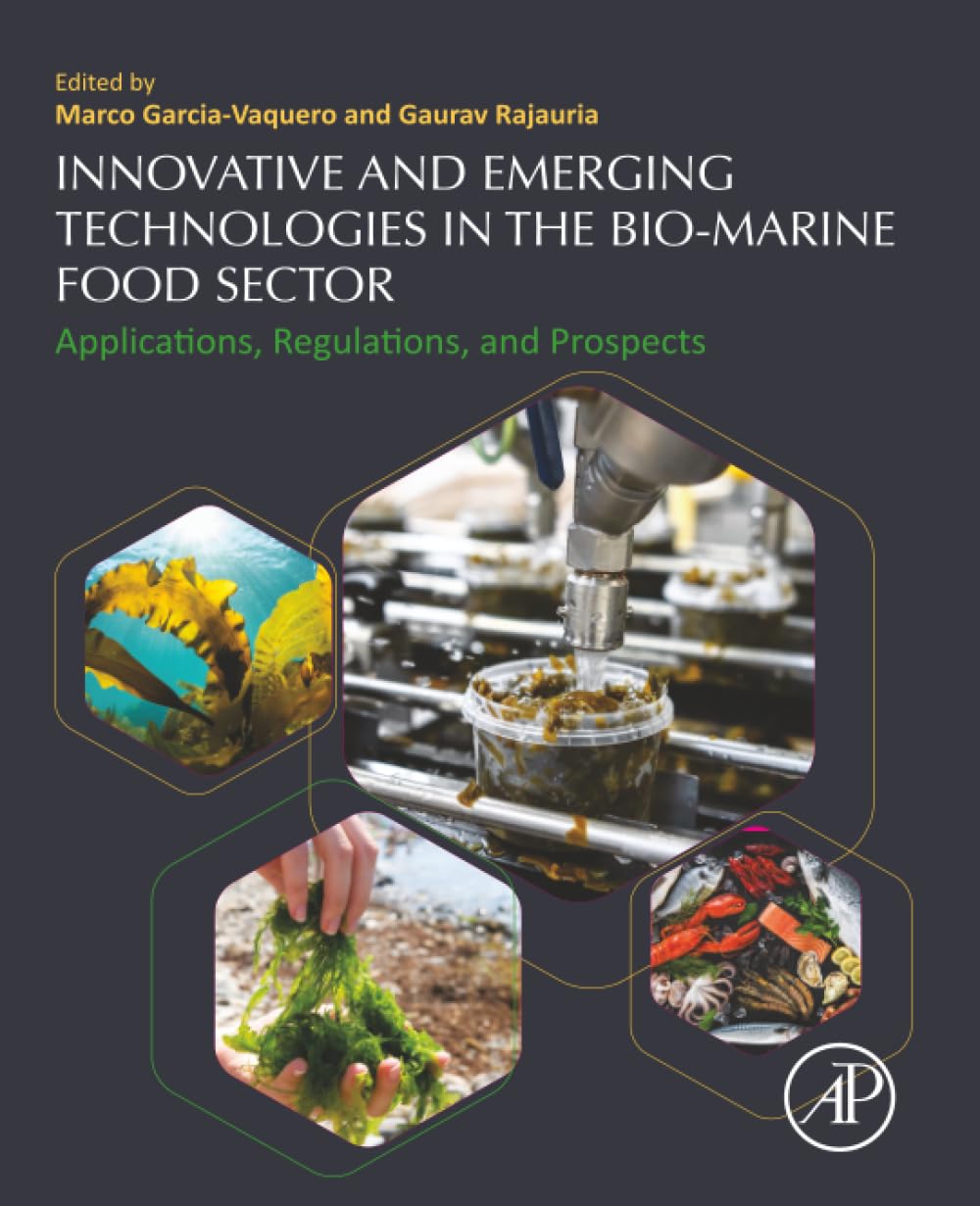 Innovative and Emerging Technologies in the Bio-marine Food Sector: Applications
