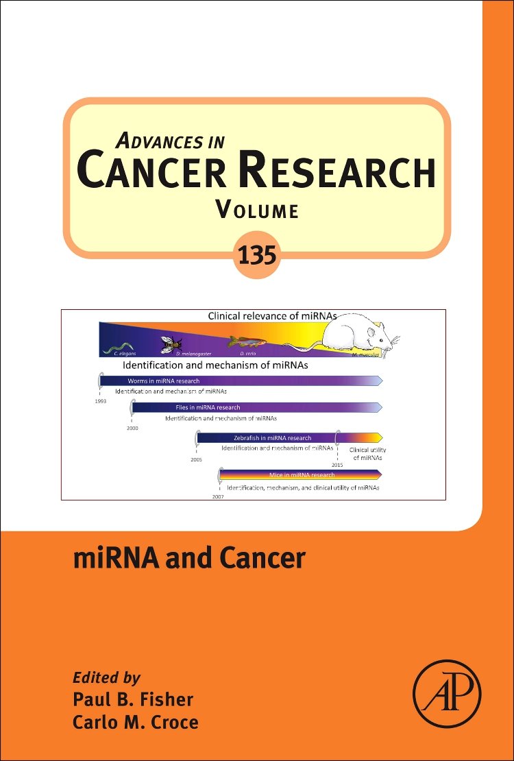 miRNA and Cancer (Volume 135) (Advances in Cancer Research