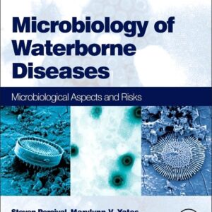 Microbiology of Waterborne Diseases: Microbiological Aspects and Risks