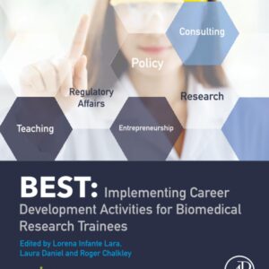 BEST: Implementing Career Development Activities for Biomedical Research Trainees