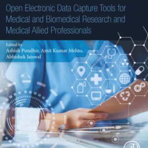 Open Electronic Data Capture Tools for Medical and Biomedical Research and Medical Allied Professionals