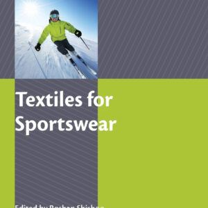 Textiles for Sportswear (Woodhead Publishing Series in Textiles)