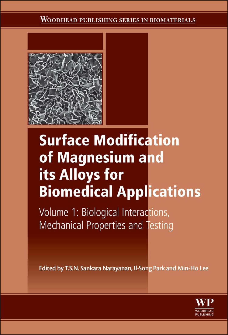 Surface Modification of Magnesium and its Alloys for Biomedical Applications: Biological Interactions
