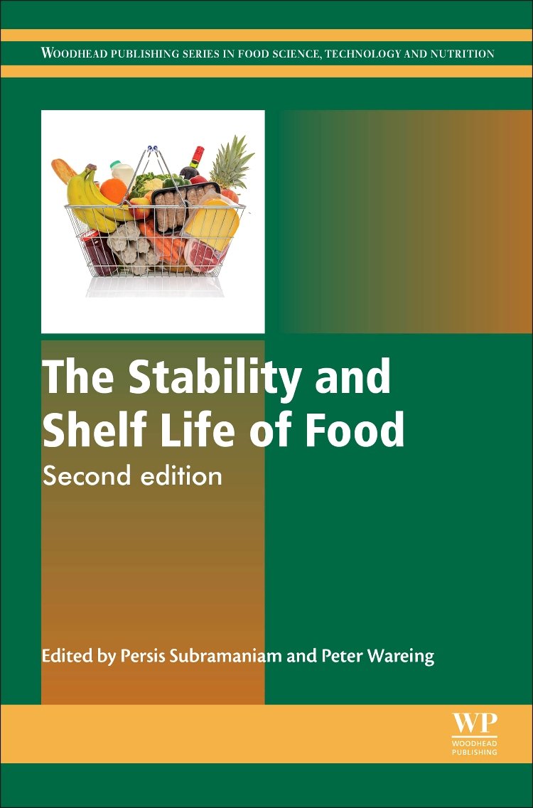 The Stability and Shelf Life of Food (Woodhead Publishing Series in Food Science
